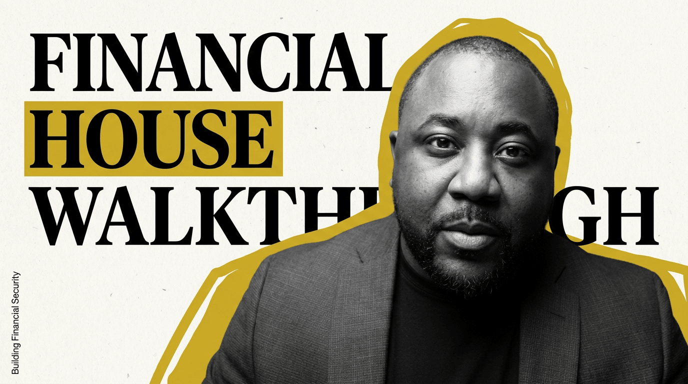A Financial House Walkthrough